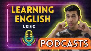 How to listen to english podcast