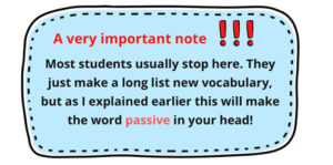 How to turn passive vocabulary to active ones