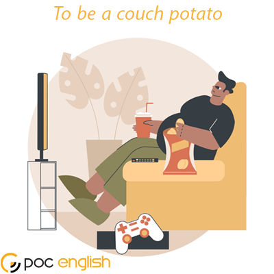 To be a couch potato: of health idioms