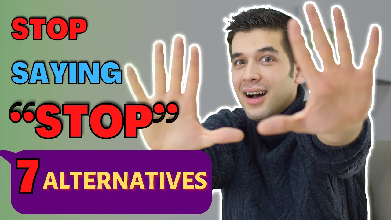 Another word for stop (stop synonyms)+ video